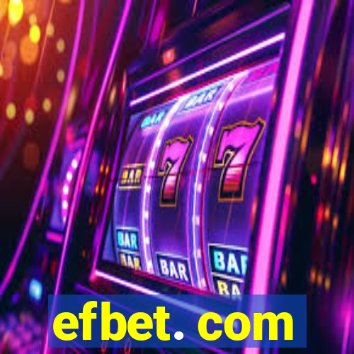 efbet. com